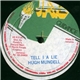 Hugh Mundell - Tell I A Lie / Jah Music